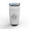 "I Am Who I Am" Tumbler