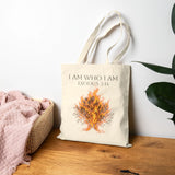 “I AM WHO I AM" Canvas Tote